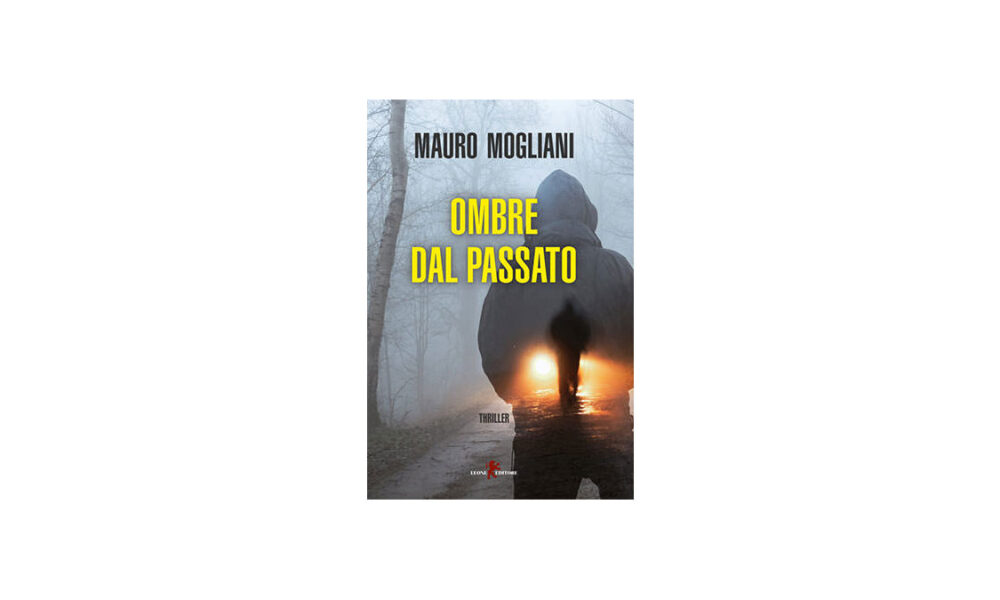 Ombre del Passato: il romanzo di Mauro Modigliani