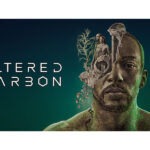 Altered carbon di Netflix: un sapiente misto di idee fantascientifiche che attingono a Blade runner, Black Mirror e Matrix.