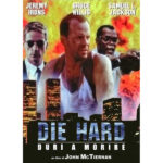 Die Hard - Duri a Morire, 25 anni fa rivoluzionava un genere.