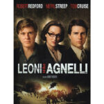 Leoni per Agnelli: tredici anni fa, il film di Robert Redford sull'America distrutta dal conflitto.