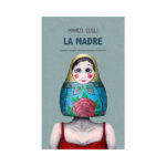 “LA MADRE - La terza indagine del commissario Gelsomino” di Marco Lugli: un avvincente giallo arrivato finalista al concorso letterario Amazon Storyteller 2020.