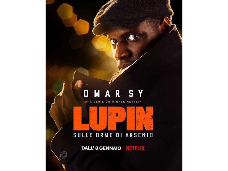 Lupin - Sulle orme di Arsenio: la serie Netflix rivisita un classico.
