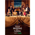 Quattro matrimoni e un funerale: la serie televisiva