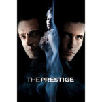 The Prestige: 14 anni fa il regista inglese rivoluzionava il concetto di narrazione.