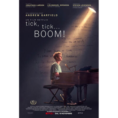 Tick Tick Boom: il primo film di Lin-Manuel Miranda omaggia l'artista geniale Jonathan Larson.