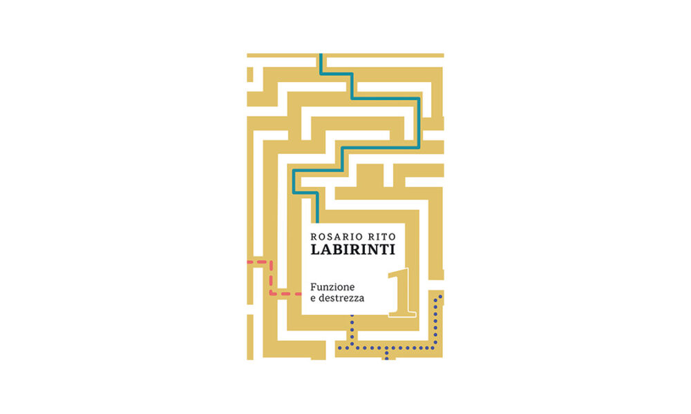 “Labirinti - Funzione e destrezza soggettiva tra scontato e cogito” di Rosario Rito: una testimonianza di coraggio e determinazione. 