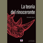 La teoria del rinoceronte