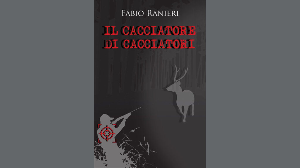 Il cacciatore di cacciatori