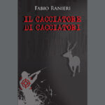 Il cacciatore di cacciatori